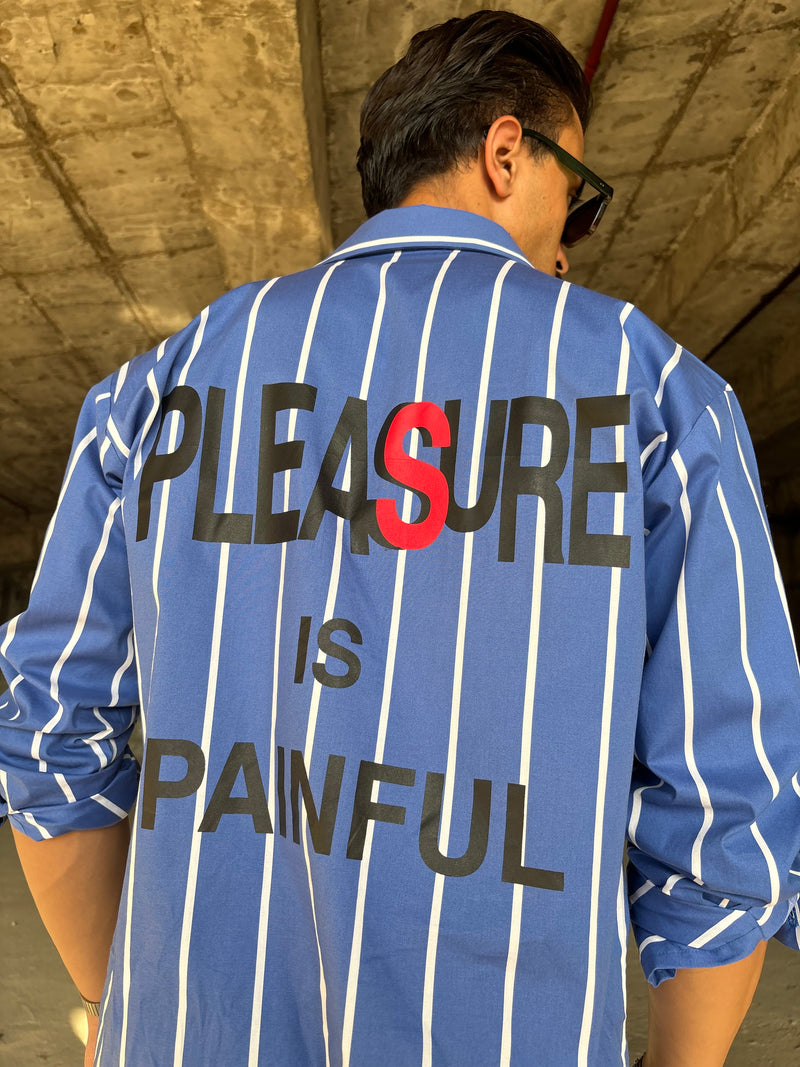 Blue Pleasure Shirt